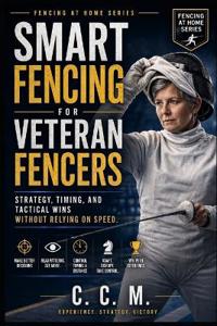 Smart Fencing for Veteran Fencers
