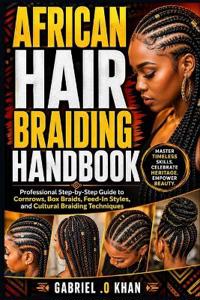 African Hair Braiding Handbook