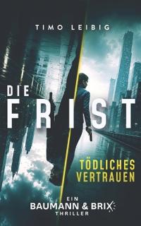 Die Frist