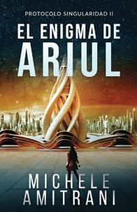 El enigma de Ariul