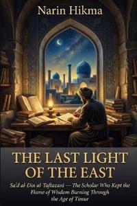 The Last Light of the East