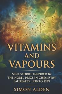Vitamins and Vapours