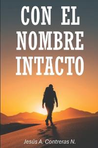 Con El Nombre Intacto