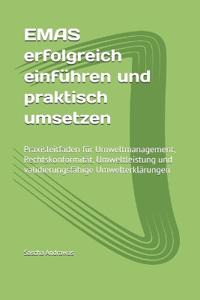 EMAS erfolgreich einführen und praktisch umsetzen