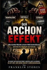 Der Archon-Effekt