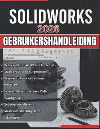 Solidworks 2026 Gebruikershandleiding
