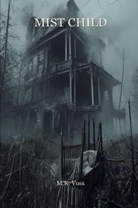 Mist Child