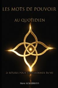 Les Mots de pouvoir au quotidien