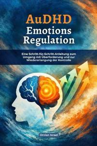 AuDHD Emotions Regulation
