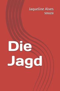 Die Jagd