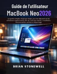 Guide de l'utilisateur MacBook Neo 2026