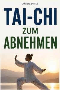Tai-CHI Zum Abnehmen