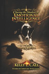 Chasing the Shadows of Emotional Intelligence - Master's Edition