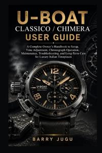 U-Boat Classico / Chimera User Guide