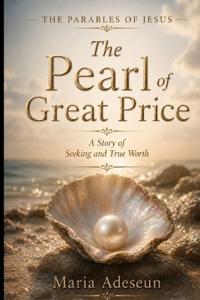 The Pearl of Great Price