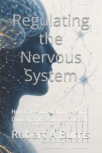 Regulating the Nervous System