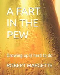 A Fart in the Pew