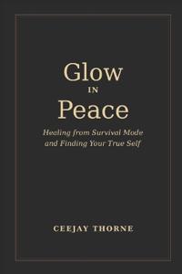 Glow In Peace
