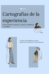 Cartografía de la experiencia