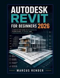 Autodesk Revit for Beginners 2026