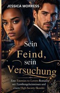 Sein Feind, seine Versuchung