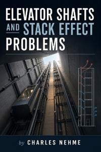Elevator Shafts and Stack Effect Problems