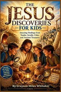 The Jesus Discoveries for Kids