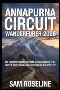 Annapurna Circuit Wanderführer 2026