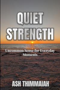Quiet Strength