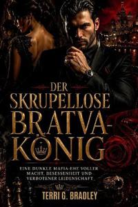 Der skrupellose Bratva-König