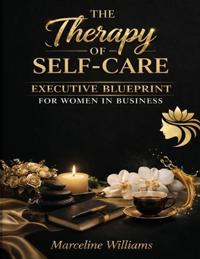 The Therapy of Self-Care