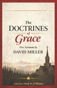 The Doctrines of Grace