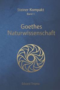 Goethes Naturwissenschaft