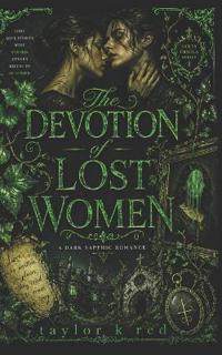 The Devotion of Lost Women