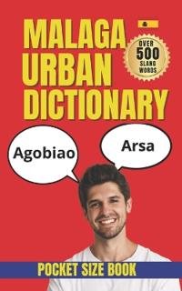Malaga Urban Dictionary