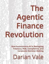 The Agentic Finance Revolution