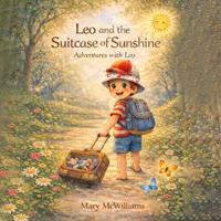 Leo and the Suitcase of Sunshine