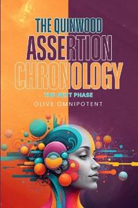The Quinwood Assertion Chronology