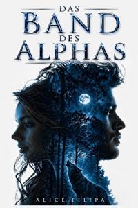 Das Band Des Alphas
