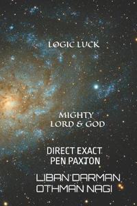 "Mighty Lord & God"