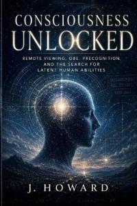 Consciousness Unlocked