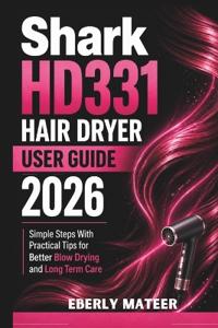 Shark HD331 Hair Dryer User Guide 2026