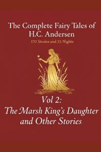 The Complete Fairy Tales of H.C. Andersen