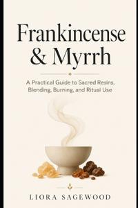 Frankincense & Myrrh