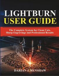 Lightburn User Guide