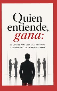 Quien entiende, gana