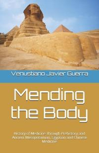 Mending the Body