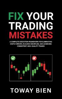 Fix Your Trading Mistakes