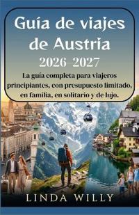 Guia de viajes de Austria 2026-2027