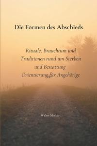 Die Formen des Abschieds